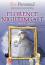 She Persisted: Florence Nightingale