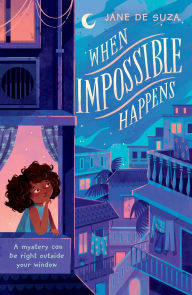 Title: When Impossible Happens, Author: Jane De Suza