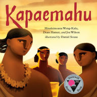 Title: Kapaemahu, Author: Hinaleimoana Wong-Kalu