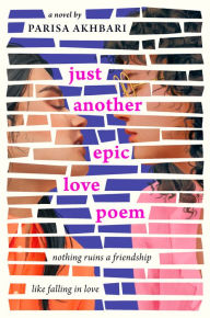 Download free textbook Just Another Epic Love Poem by Parisa Akhbari DJVU 9780593530498