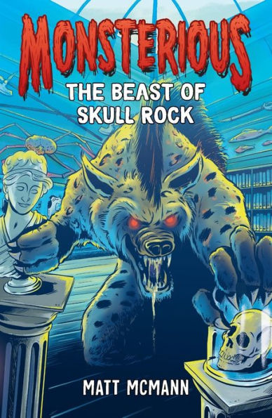 The Beast of Skull Rock (Monsterious, Book 4)
