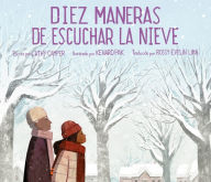 Title: Diez maneras de escuchar la nieve, Author: Cathy Camper