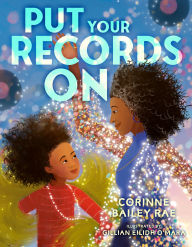 Title: Put Your Records On, Author: Corinne Bailey Rae