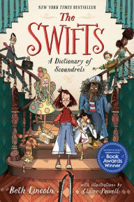 Free downloadable books for ipod nano The Swifts: A Dictionary of Scoundrels in English by Beth Lincoln, Beth Lincoln