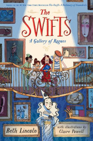 Title: The Swifts: A Gallery of Rogues, Author: Beth Lincoln