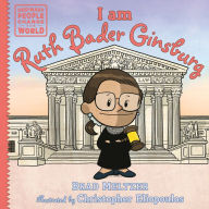 Title: I am Ruth Bader Ginsburg, Author: Brad Meltzer