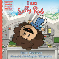 Title: I am Sally Ride, Author: Brad Meltzer