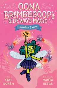 Title: Newbie Fairy, Author: Kate Korsh