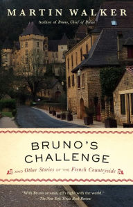 Real book mp3 free download Bruno's Challenge: And Other Stories of the French Countryside by  9780593534229 RTF FB2 PDB