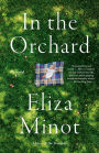 In the Orchard: A novel