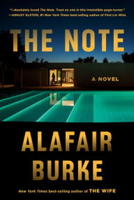 Title: The Note: A novel, Author: Alafair Burke