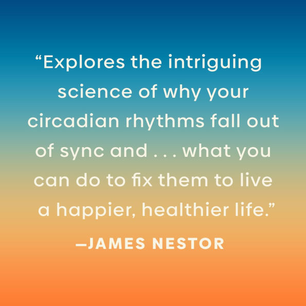 The Inner Clock: Living in Sync with Our Circadian Rhythms