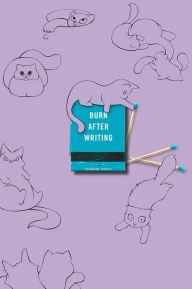 Free epub ibooks download Burn After Writing (Purple With Cats) in English