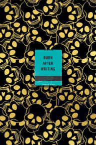 Title: Burn After Writing (Skulls), Author: Sharon Jones