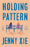 Alternative view 1 of Holding Pattern: A Novel