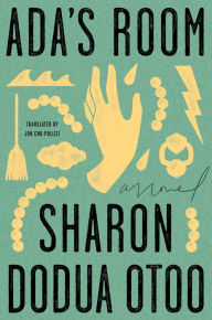 Free online downloadable pdf books Ada's Room: A Novel by Sharon Dodua Otoo, Jon Cho-Polizzi, Sharon Dodua Otoo, Jon Cho-Polizzi 9780593539798