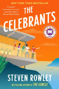 Free audio motivational books download The Celebrants (A Read with Jenna Pick) 9780593540435 (English Edition) by Steven Rowley