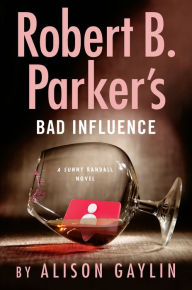 Downloading books free to kindle Robert B. Parker's Bad Influence 9780593540541