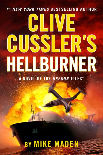 Clive Cussler's Hellburner (Oregon Files Series #16)