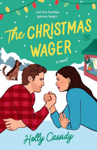 Download ebook format exe The Christmas Wager 9780593544051 in English by Holly Cassidy