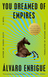 Free ebook format download You Dreamed of Empires: A Novel