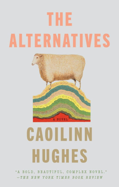 The Alternatives: A Novel