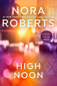 Title: High Noon, Author: Nora Roberts