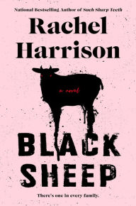 Download free ebooks online android Black Sheep (English literature) by Rachel Harrison MOBI DJVU ePub 9780593545850