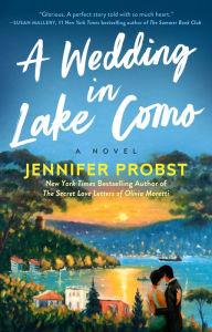 Title: A Wedding in Lake Como, Author: Jennifer Probst