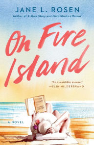 Free book layout download On Fire Island by Jane L. Rosen, Jane L. Rosen 9780593546109 RTF ePub