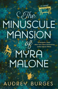 Ebooks free download txt format The Minuscule Mansion of Myra Malone (English Edition) 9780593546475 by Audrey Burges, Audrey Burges PDB CHM MOBI