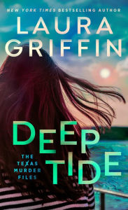 Title: Deep Tide, Author: Laura Griffin