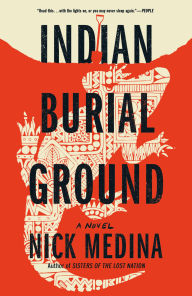 Title: Indian Burial Ground, Author: Nick Medina