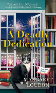 Title: A Deadly Dedication, Author: Margaret Loudon