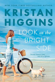 Title: Look on the Bright Side, Author: Kristan Higgins