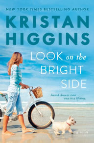 Title: Look on the Bright Side, Author: Kristan Higgins