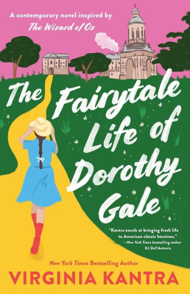 The Fairytale Life of Dorothy Gale