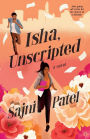 Isha, Unscripted