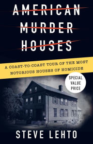 Mobile ebooks free download in jar American Murder Houses: A Coast-to-Coast Tour of the Most Notorious Houses of Homicide 9780593547878 