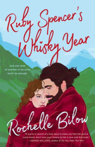 Download free pdf books Ruby Spencer's Whisky Year 9780593547885