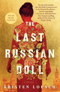 Title: The Last Russian Doll, Author: Kristen Loesch