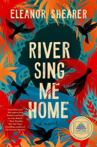 Title: River Sing Me Home (GMA Book Club Pick), Author: Eleanor Shearer