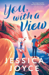 Title: You, with a View, Author: Jessica Joyce