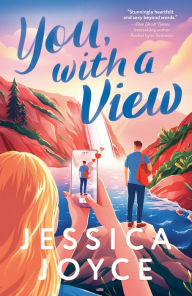 Title: You, with a View, Author: Jessica Joyce