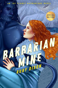 Title: Barbarian Mine, Author: Ruby Dixon