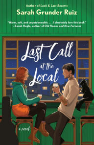 Free stock book download Last Call at the Local in English by Sarah Grunder Ruiz RTF