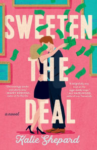 Free book downloads on nook Sweeten the Deal PDF 9780593549315 by Katie Shepard (English Edition)