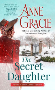 Download free books for itunes The Secret Daughter by Anne Gracie MOBI in English 9780593549704