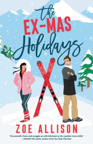 Title: The Ex-Mas Holidays, Author: Zoe Allison