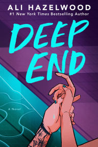 Ebooks full free download Deep End English version 9780593550441  by Ali Hazelwood